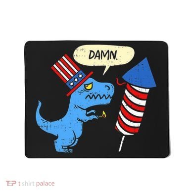 Damn TRex Short Hands Firecracker Funny Firework 4th Of July Mousepad