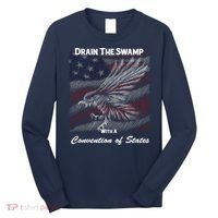 Drain The Swamp With A Convention Of States Long Sleeve Shirt thumb 0