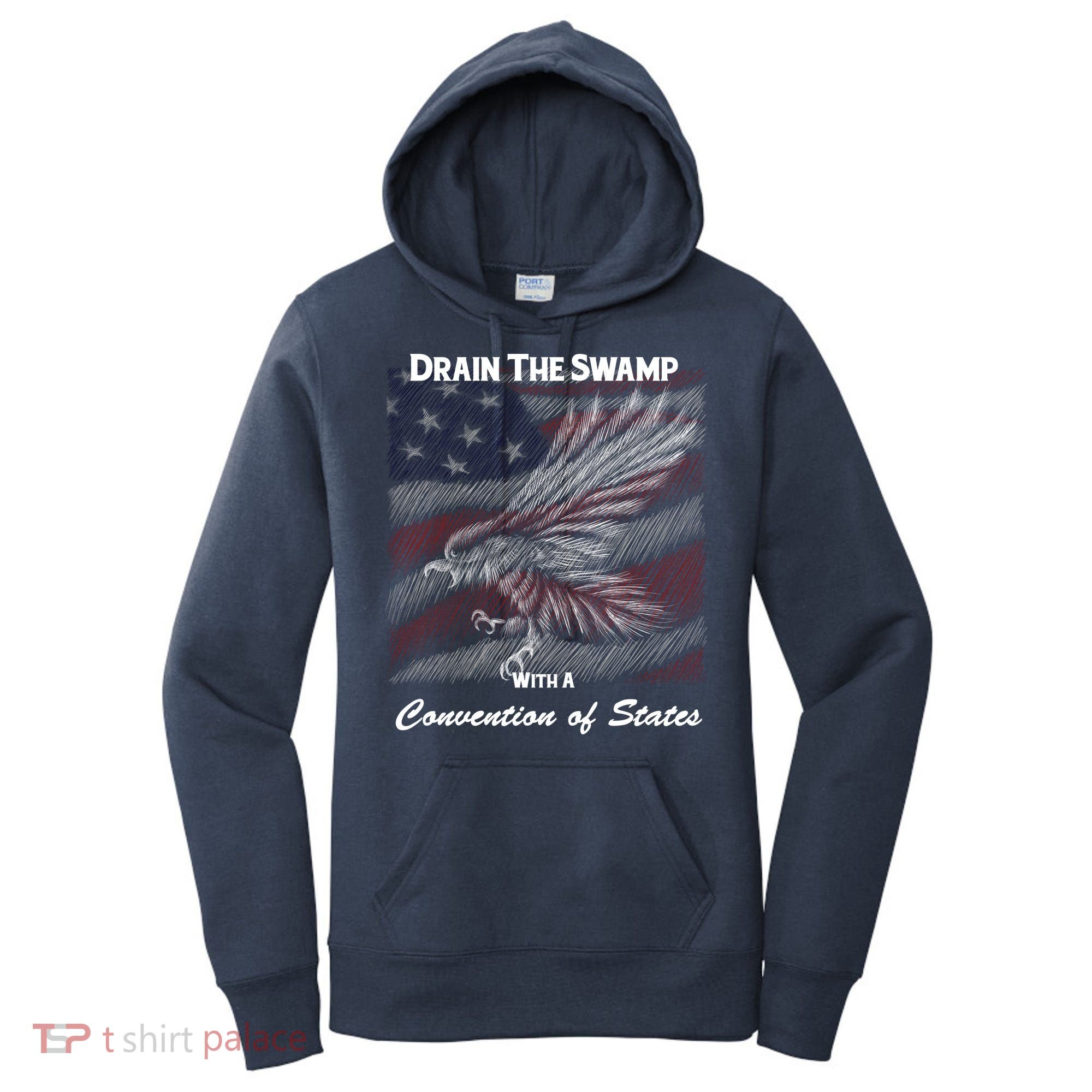 Drain The Swamp With A Convention Of States Women's Hoodie