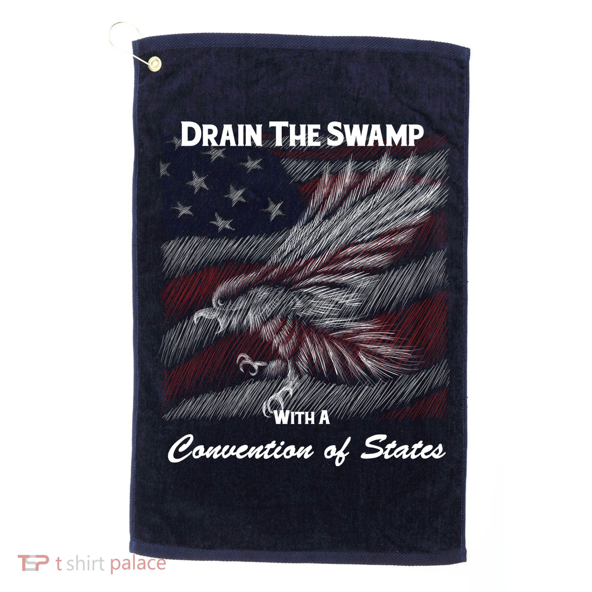 Drain The Swamp With A Convention Of States Golf Towel