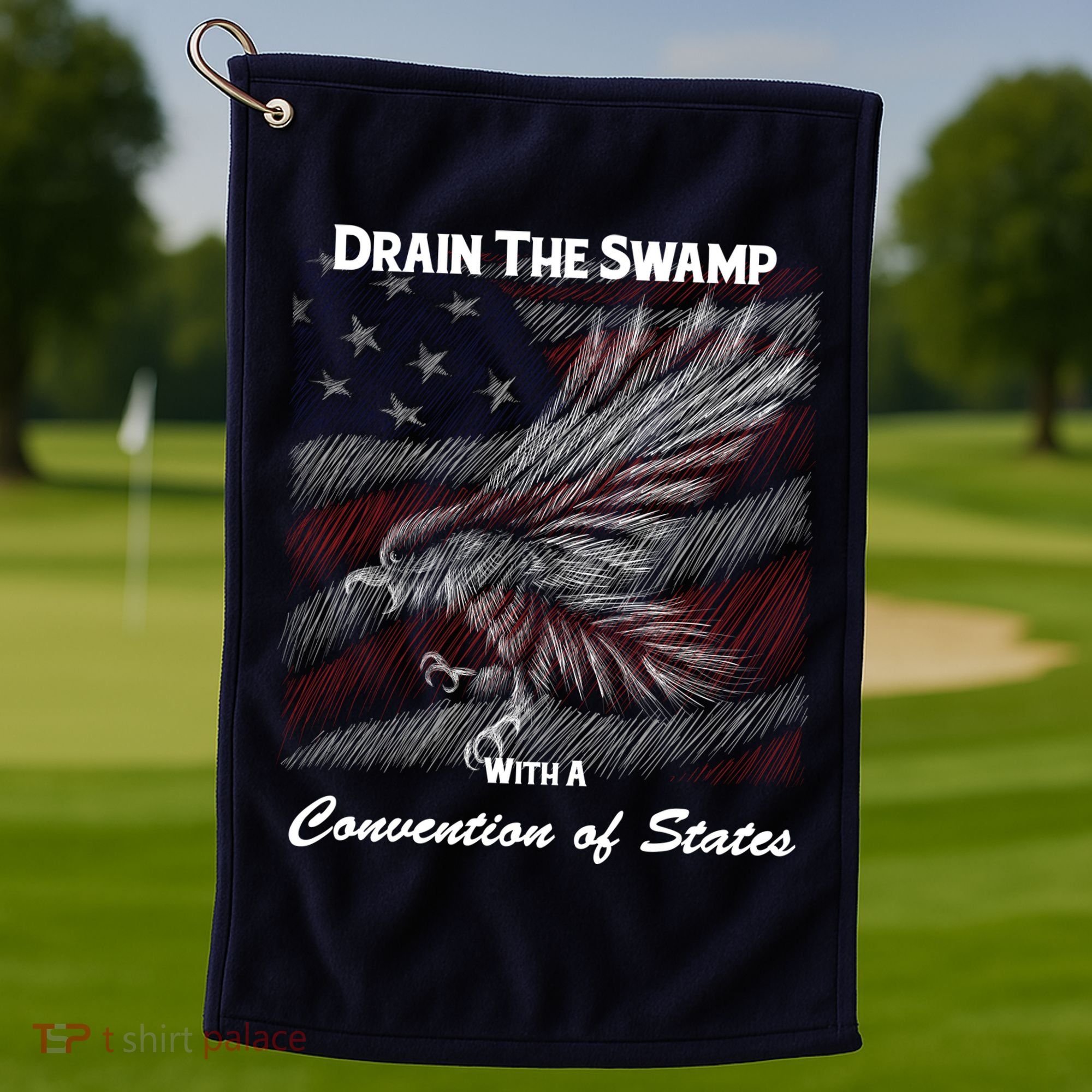 Drain The Swamp With A Convention Of States Golf Towel