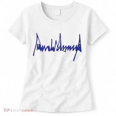 Donald Trump Signature Women's T-Shirt
