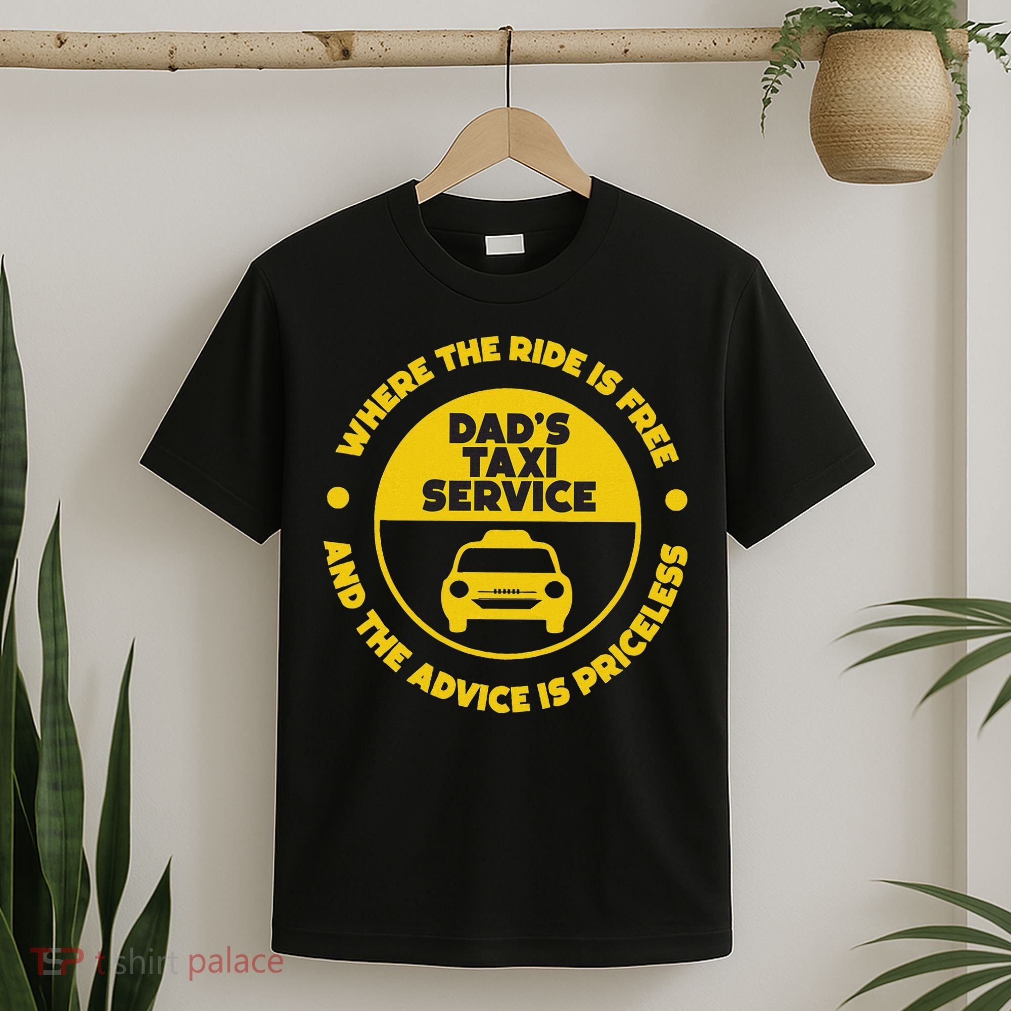 DadS Taxi Service Fathers Day Funny Dad Papa Chauffeur Cab T-Shirt