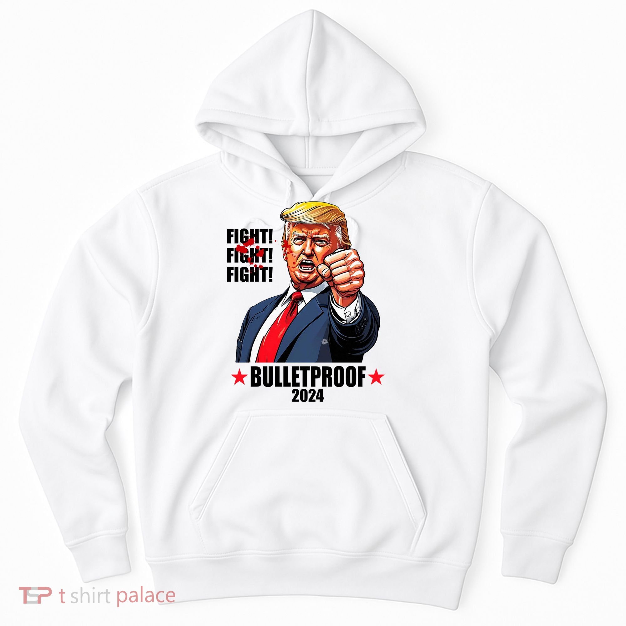 Donald Trump Shot Bulletproof Fight 2024 Election Hoodie
