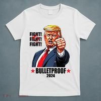 Donald Trump Shot Bulletproof Fight 2024 Election T-Shirt thumb 5
