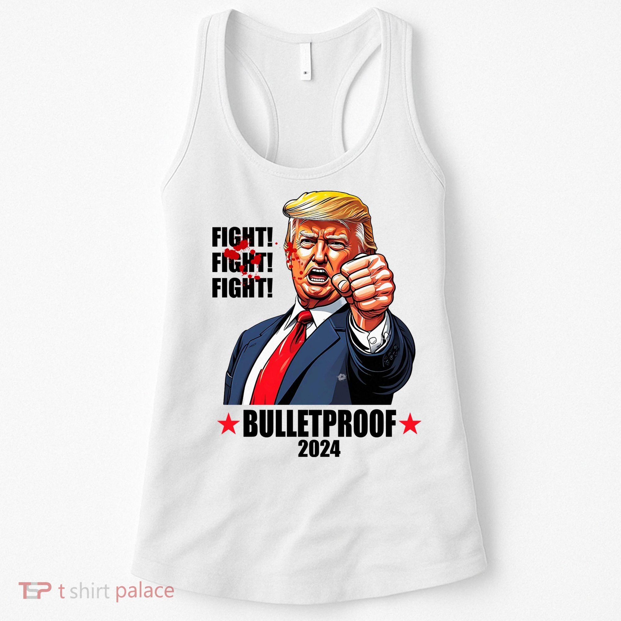 Donald Trump Shot Bulletproof Fight 2024 Election Women's Tank Top