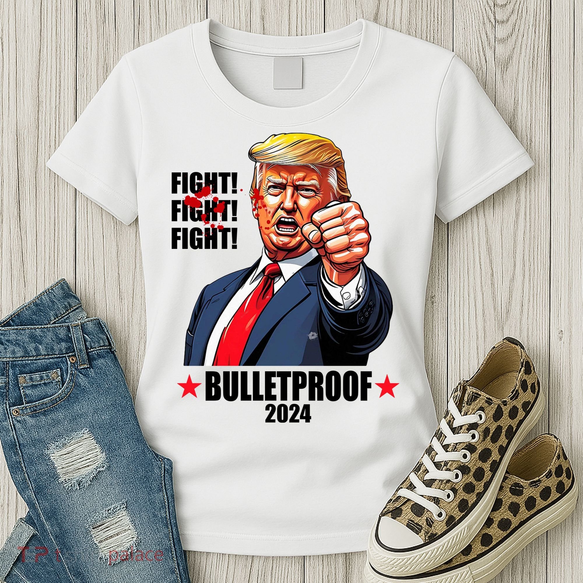 Donald Trump Shot Bulletproof Fight 2024 Election Women's T-Shirt