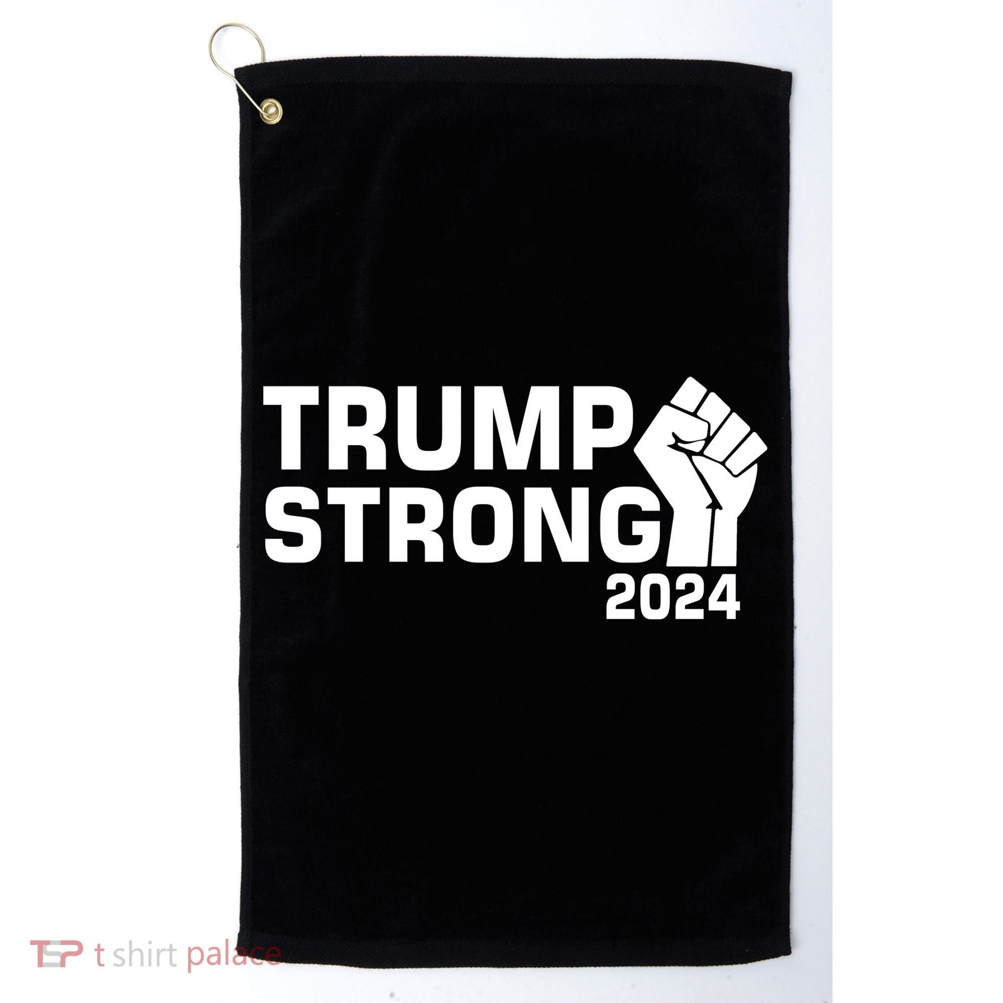 Donald Trump Strong 2024 Golf Towel