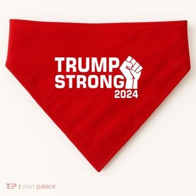 Donald Trump Strong 2024 USA-Made Doggie Bandana