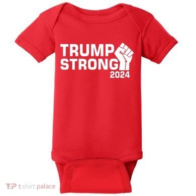 Donald Trump Strong 2024 Baby Bodysuit