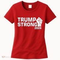 Donald Trump Strong 2024 Women's T-Shirt thumb 0