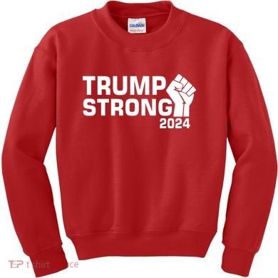 Donald Trump Strong 2024 Kids Sweatshirt