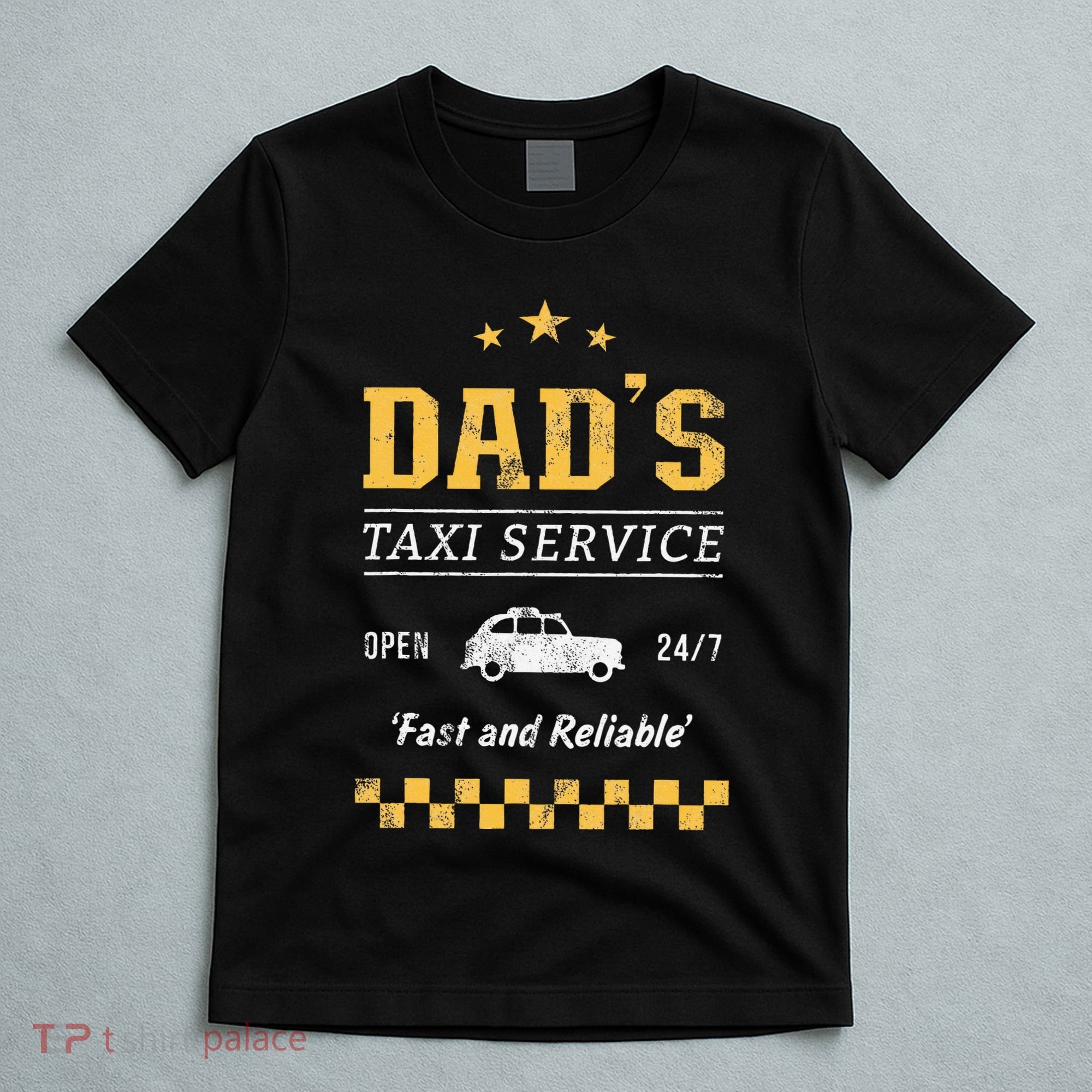 DadS Taxi Service T-Shirt