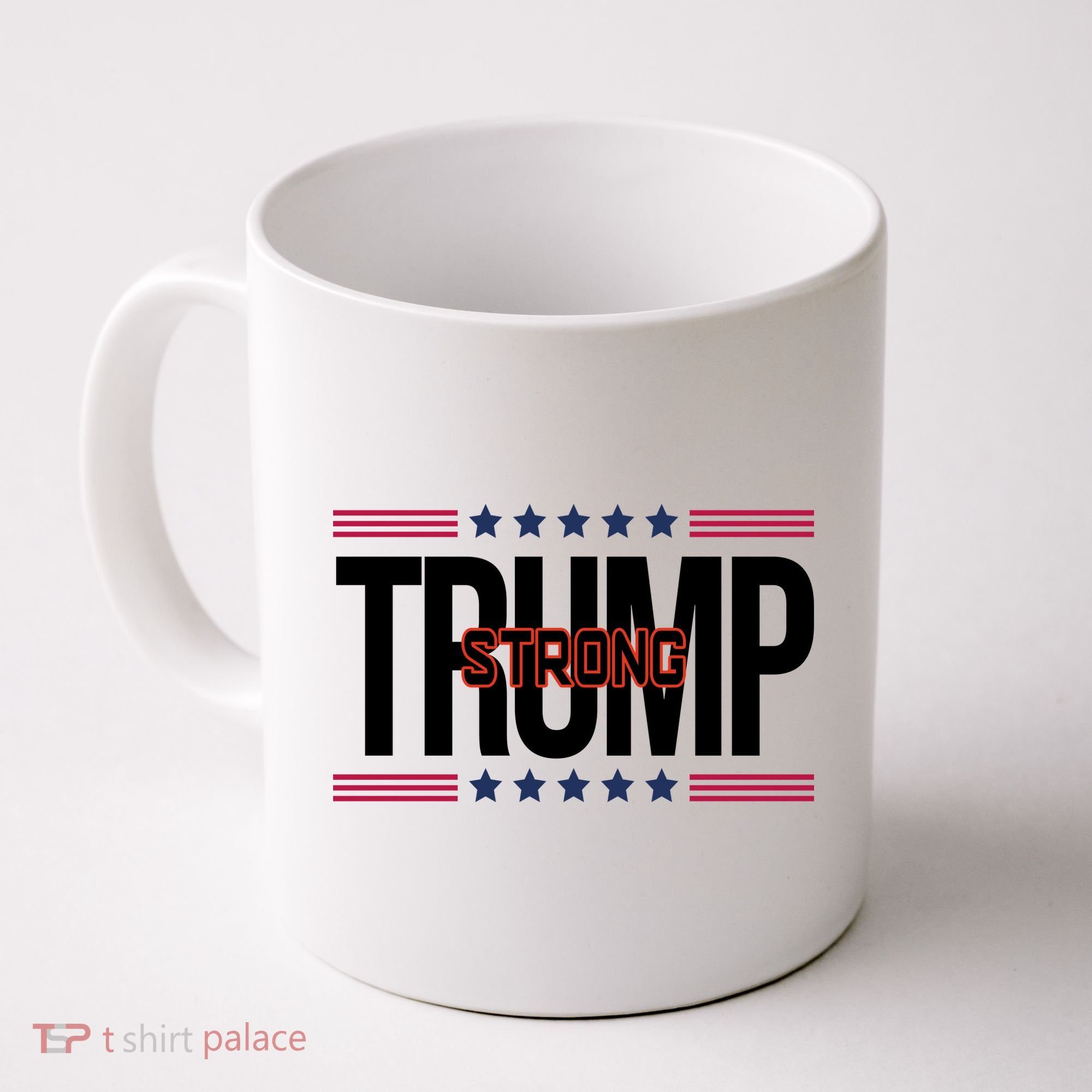 Donald Trump Strong Coffee Mug