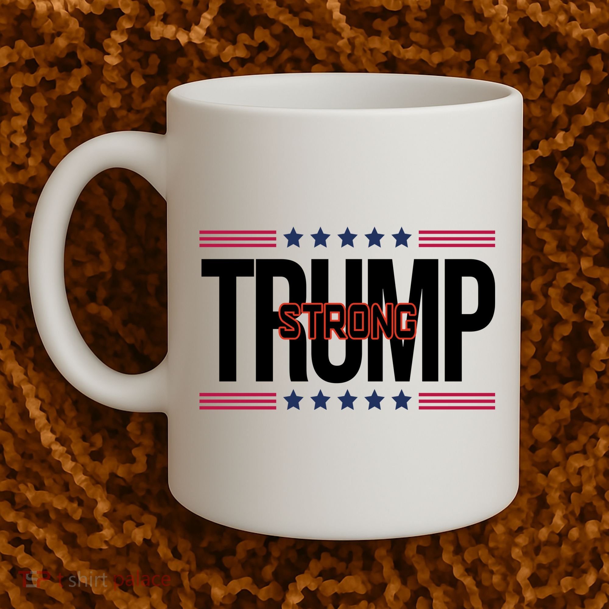 Donald Trump Strong Coffee Mug
