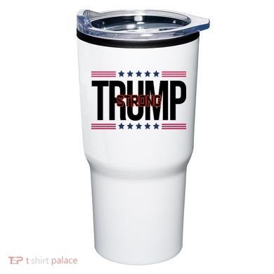 Donald Trump Strong Tumbler