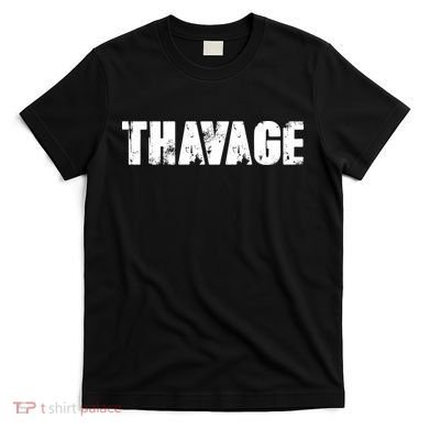 Distressed Thavage Savage Workout Gym Bodybuilding T-Shirt
