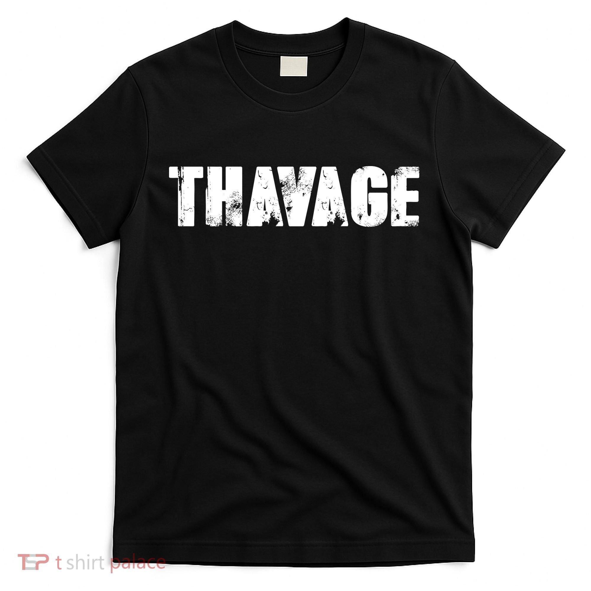 Distressed Thavage Savage Workout Gym Bodybuilding T-Shirt