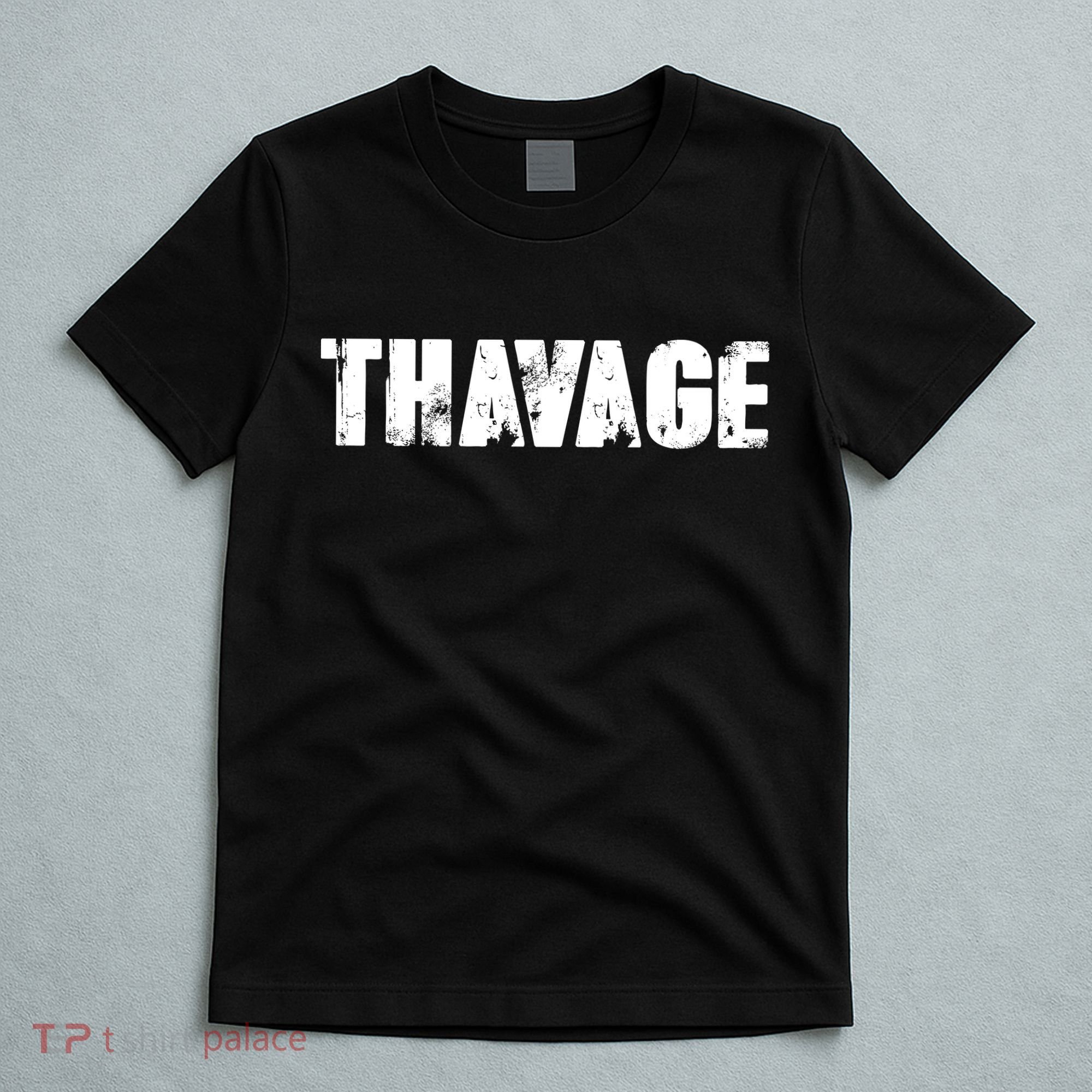Distressed Thavage Savage Workout Gym Bodybuilding T-Shirt