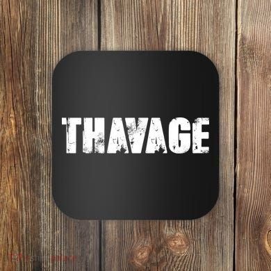 Distressed Thavage Savage Workout Gym Bodybuilding Coaster