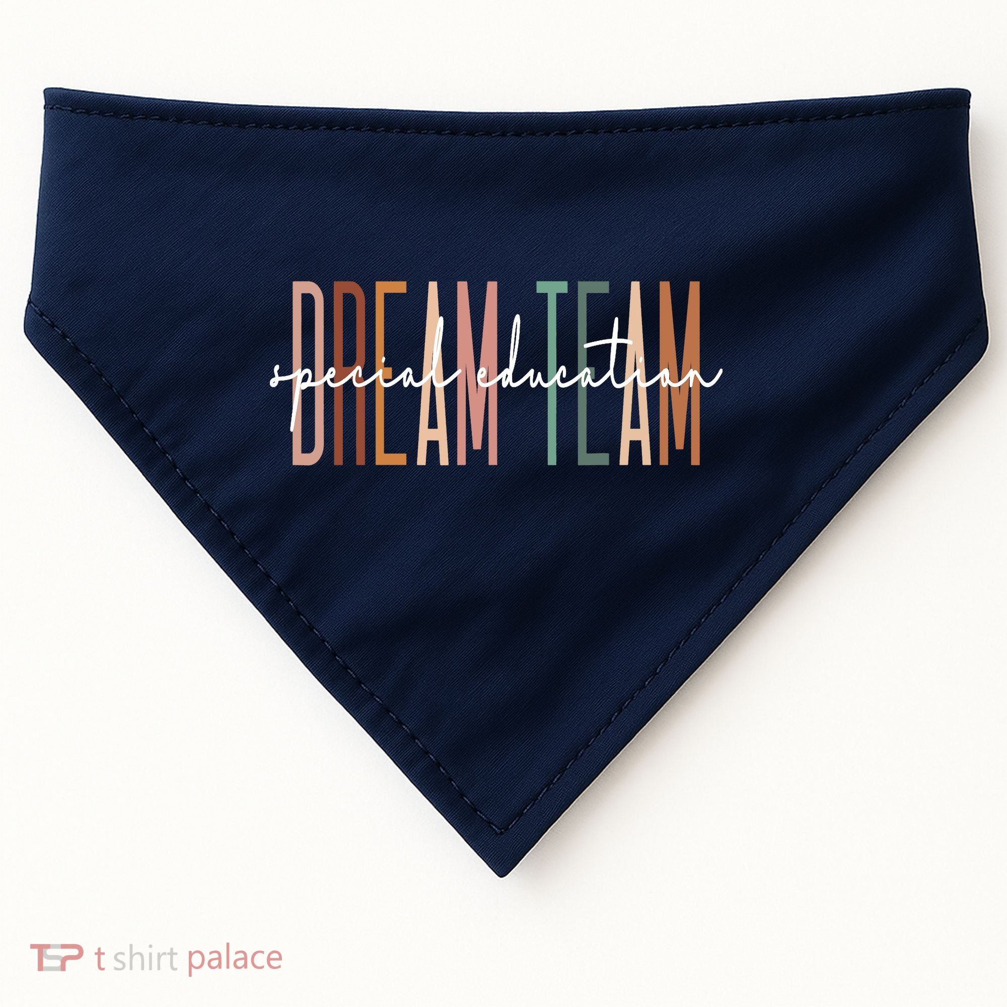 Dream Team Special Education Squad Special Education Teacher USA-Made Doggie Bandana