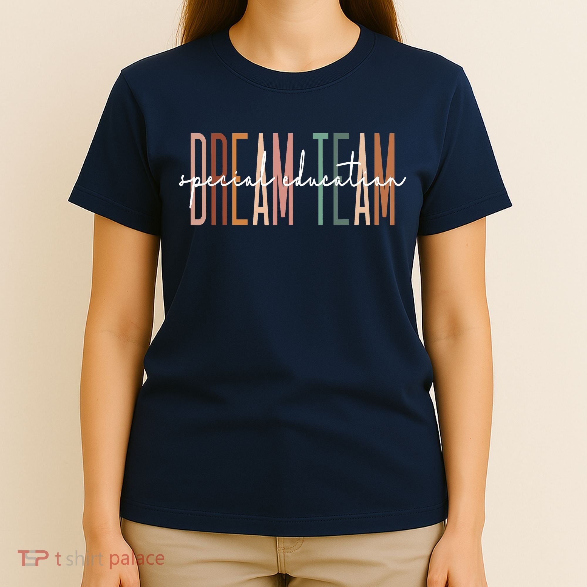 Dream Team Special Education Squad Special Education Teacher T-Shirt