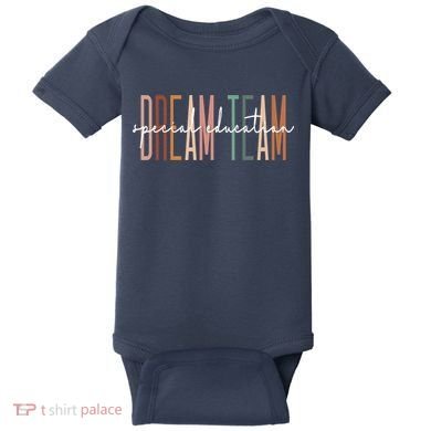 Dream Team Special Education Squad Special Education Teacher Baby Bodysuit