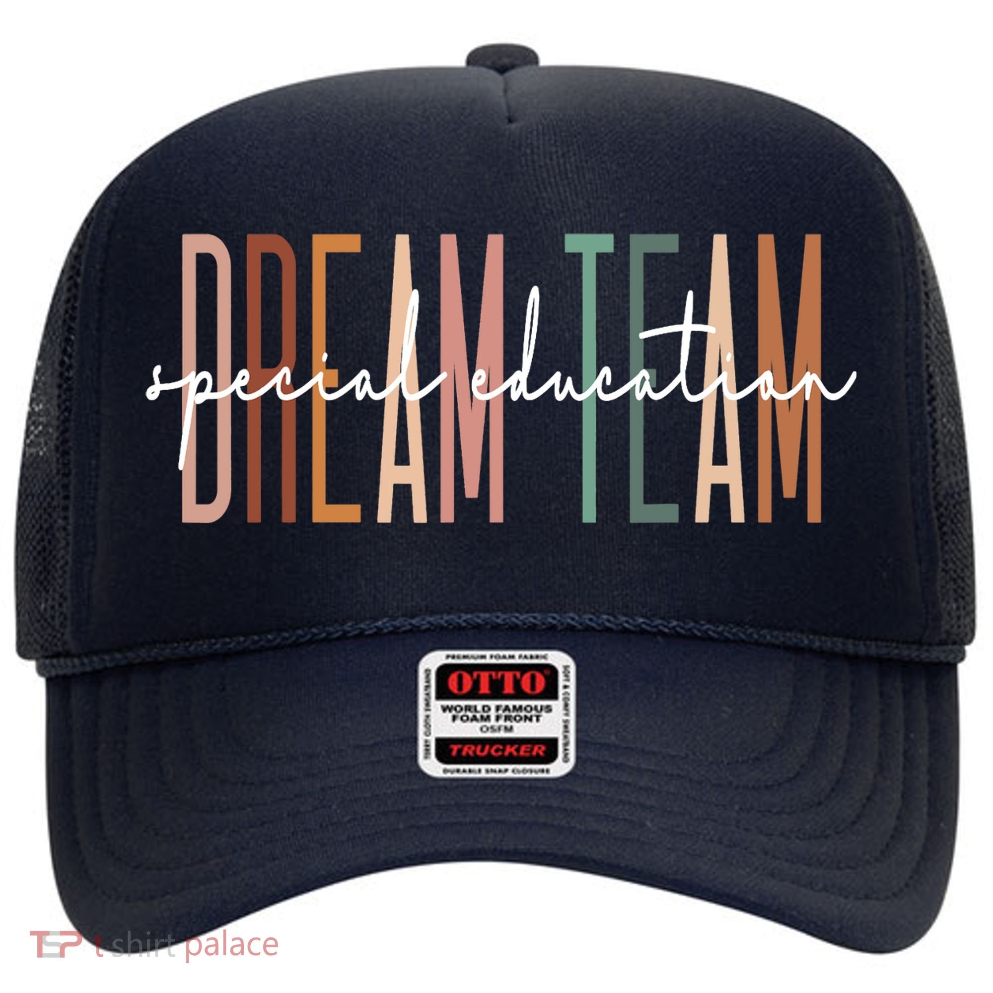 Dream Team Special Education Squad Special Education Teacher Hat