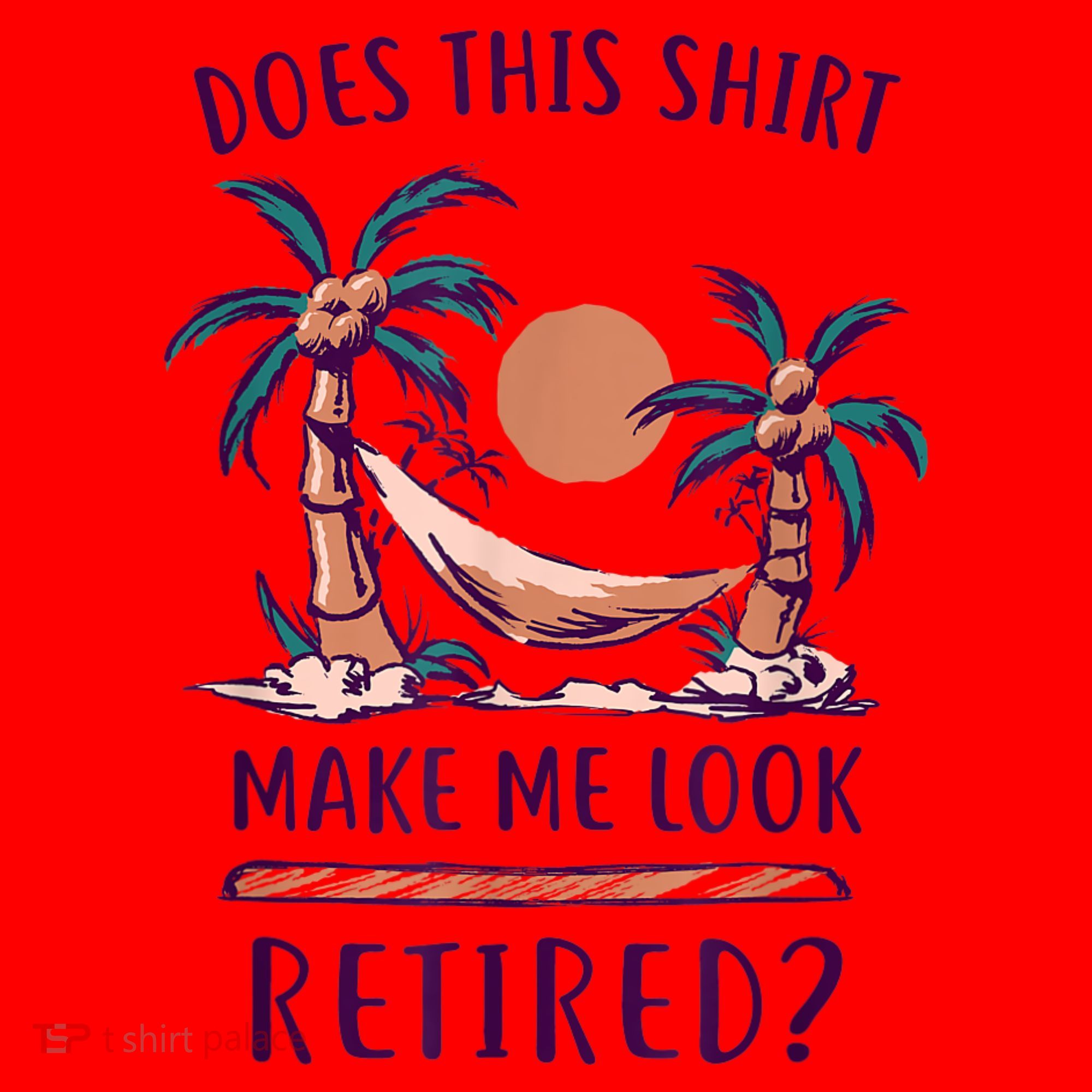 Does This Shirt Make Me Look Retired Funny Retirement Santa Hat