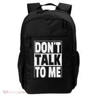 Don't Talk To Me Backpack thumb 0