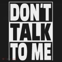 Don't Talk To Me Tank Top thumb 6