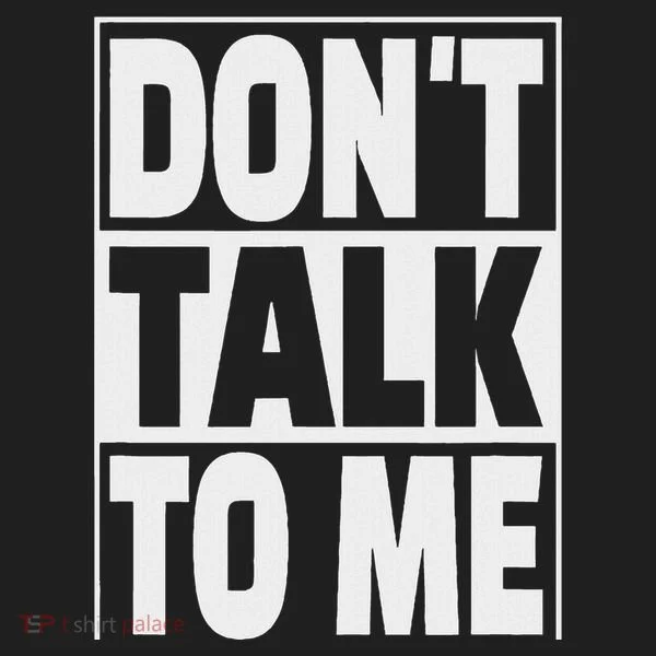 Don't Talk To Me Golf Towel