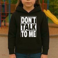 Don't Talk To Me Kids Hoodie thumb 3