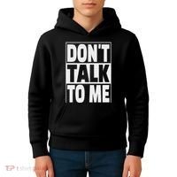 Don't Talk To Me Kids Hoodie thumb 4