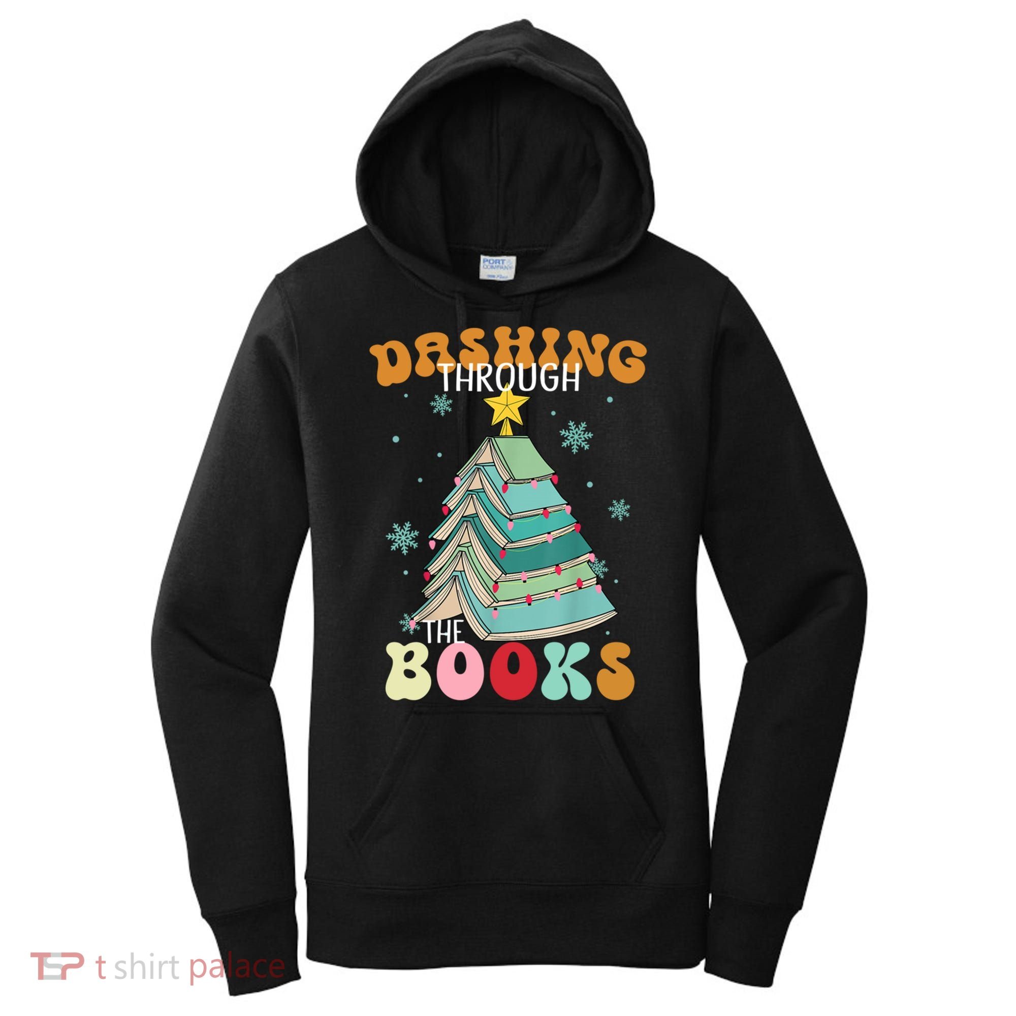 Dashing Through The Books Funny Book Christmas Tree Teacher Great Gift Women's Hoodie