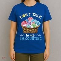 Don't Talk To Me I'm Counting Funny Crochet Knitting Funny Gift T-Shirt thumb 4