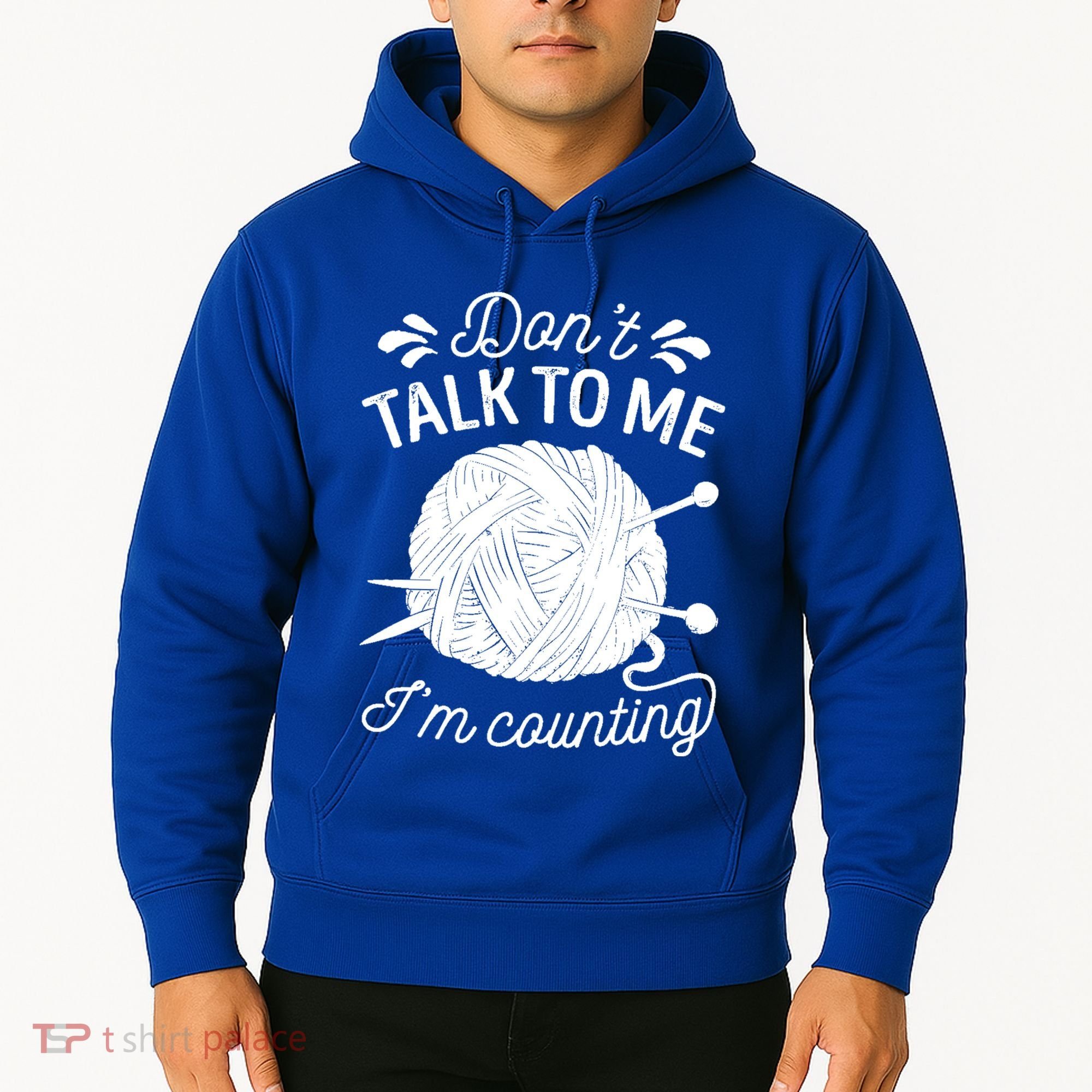Don't Talk To Me I'm Counting Knitting Lover Knitters Gift Hoodie