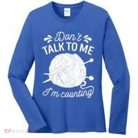 Don't Talk To Me I'm Counting Knitting Lover Knitters Gift Women's Long Sleeve Shirt thumb 0