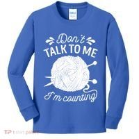 Don't Talk To Me I'm Counting Knitting Lover Knitters Gift Kids Long Sleeve Shirt thumb 0