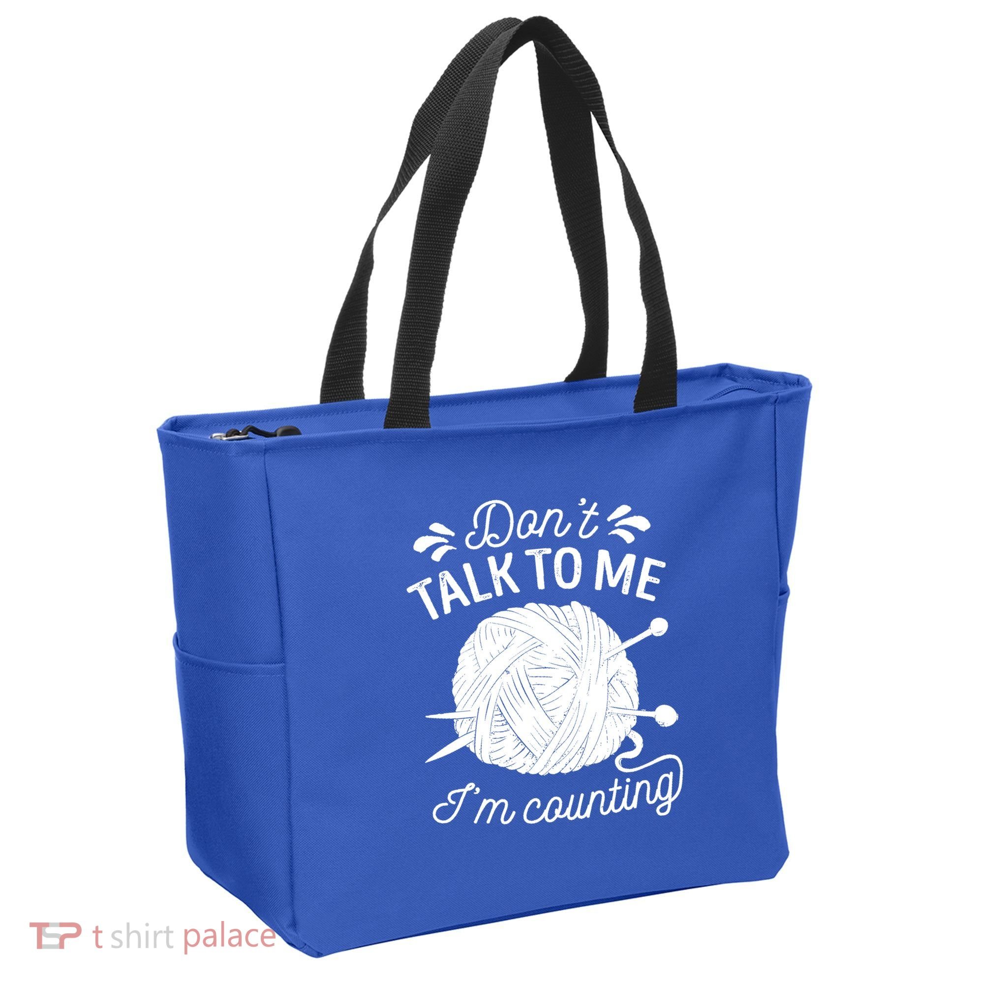 Don't Talk To Me I'm Counting Knitting Lover Knitters Gift Tote Bag