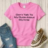 Dont Talk To My Outie About My Innie Women's T-Shirt thumb 3