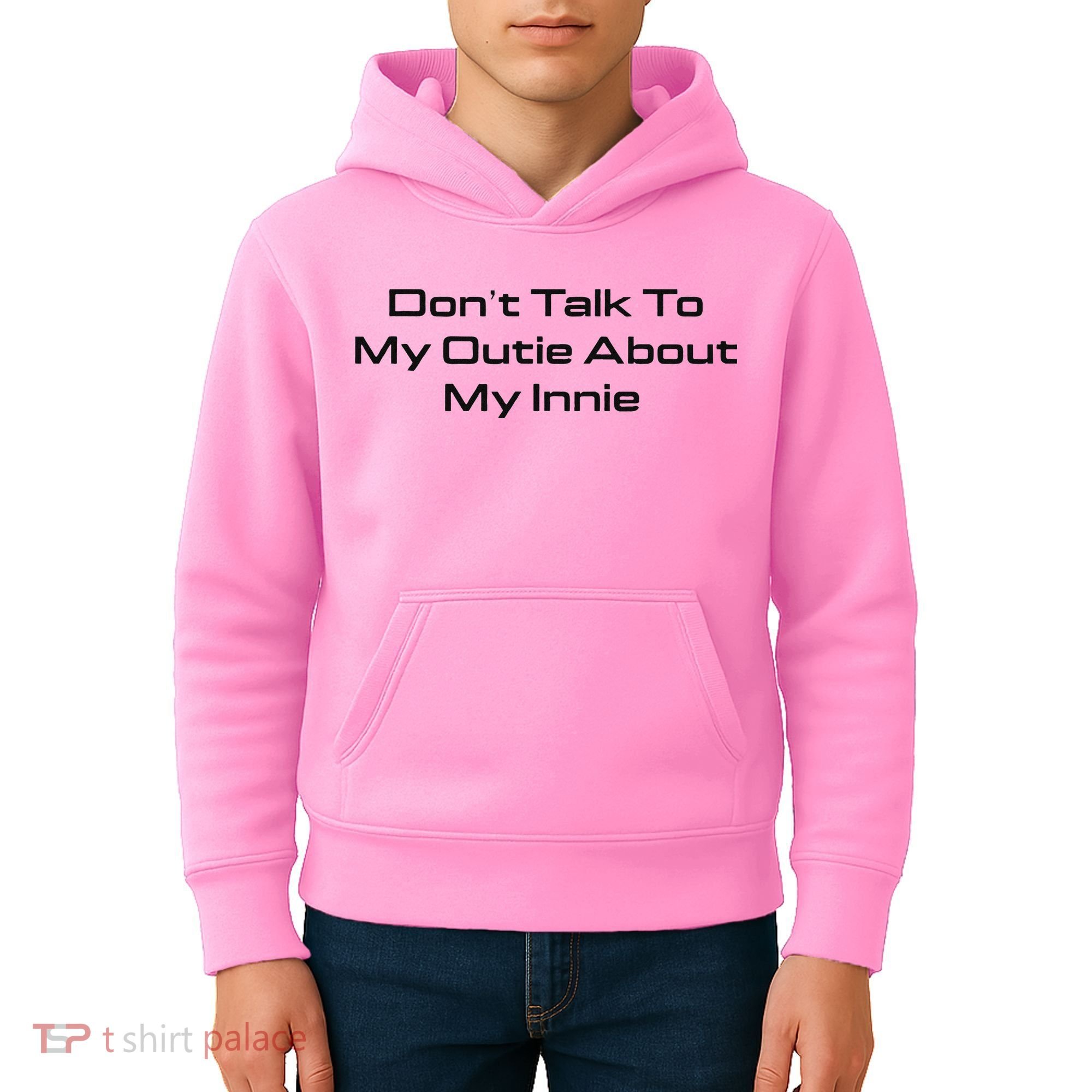 Dont Talk To My Outie About My Innie Kids Hoodie