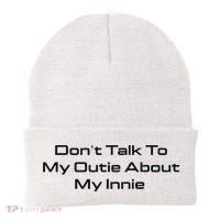 Dont Talk To My Outie About My Innie Beanie thumb 0