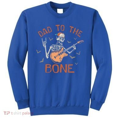 Dad To The Bone Funny Halloween Skeleton Guitar Lover Meaningful Gift Sweatshirt