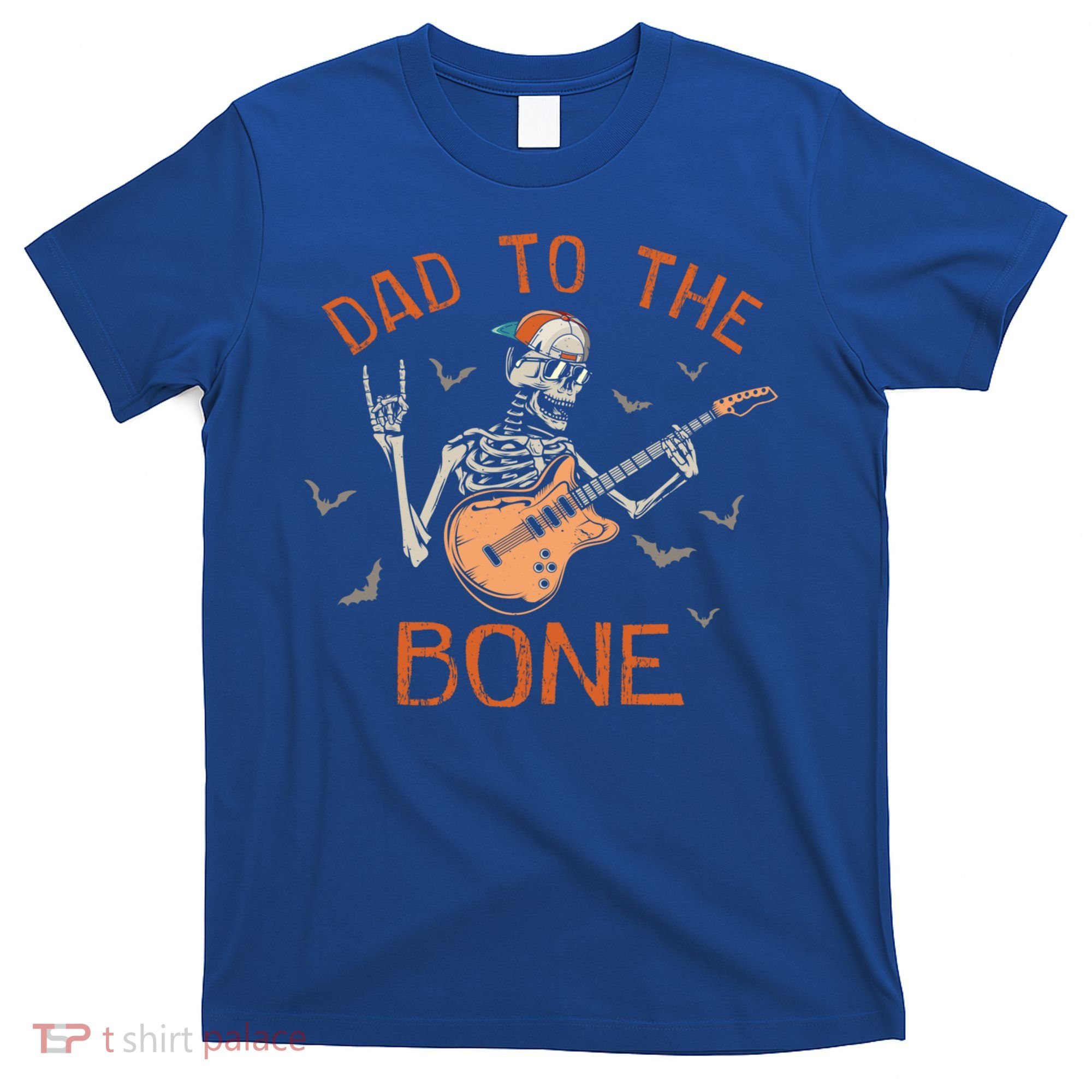 Dad To The Bone Funny Halloween Skeleton Guitar Lover Meaningful Gift T-Shirt