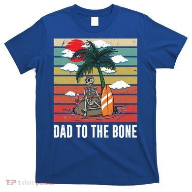 Dad To The Bone Spooky Skeleton Halloween Fathers Day Cute Gift T-Shirt
