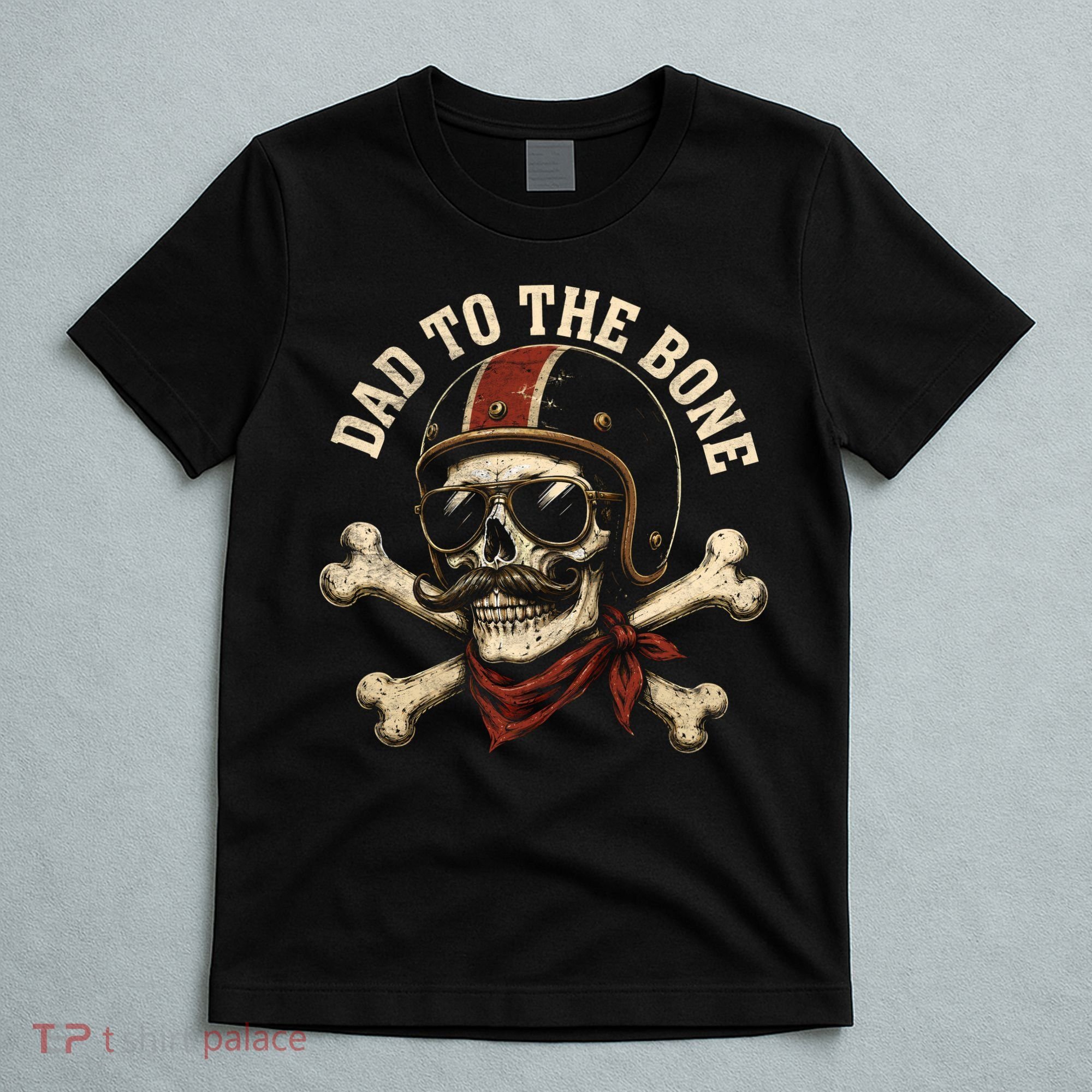 Dad To The Bone T-Shirt
