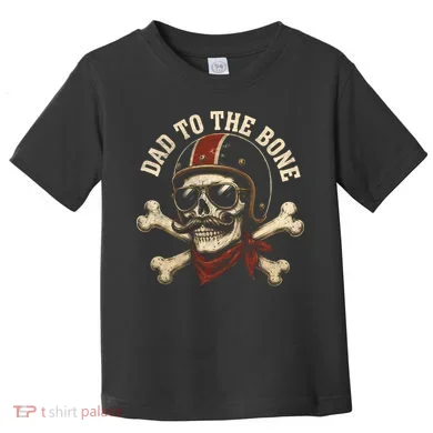 Dad To The Bone Toddler T-Shirt