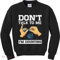 Don't Talk To Me I'm Counting Funny Crocheting Yarn Lover Kids Sweatshirt thumb 0