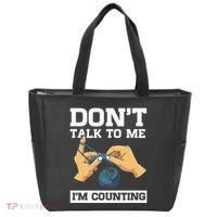 Don't Talk To Me I'm Counting Funny Crocheting Yarn Lover Tote Bag thumb 0
